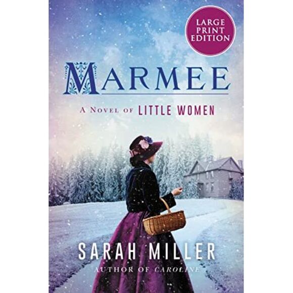 Marmee -- Sarah Miller - Picture 2 of 3